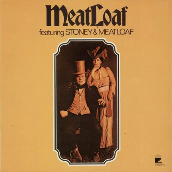 MEAT LOAF - FEATURING STONEY + MEATLOAF